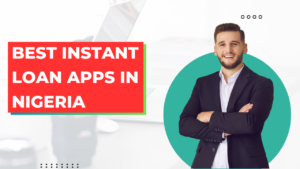 Top 10 Nigeria Best Loan Apps Based on Customer Rating