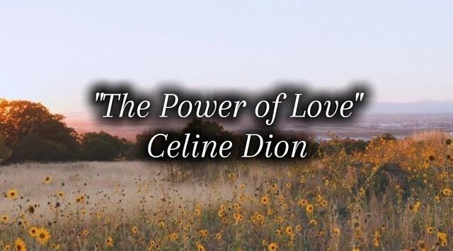 The Power of Love by Celine Dion - MP3 Download & Lyrics