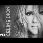 Céline Dion - Loved Me Back to Life