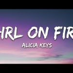 Girl on Fire by Alicia Keys MP3 Download