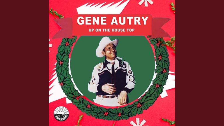 Up On The House Top by Gene Autry